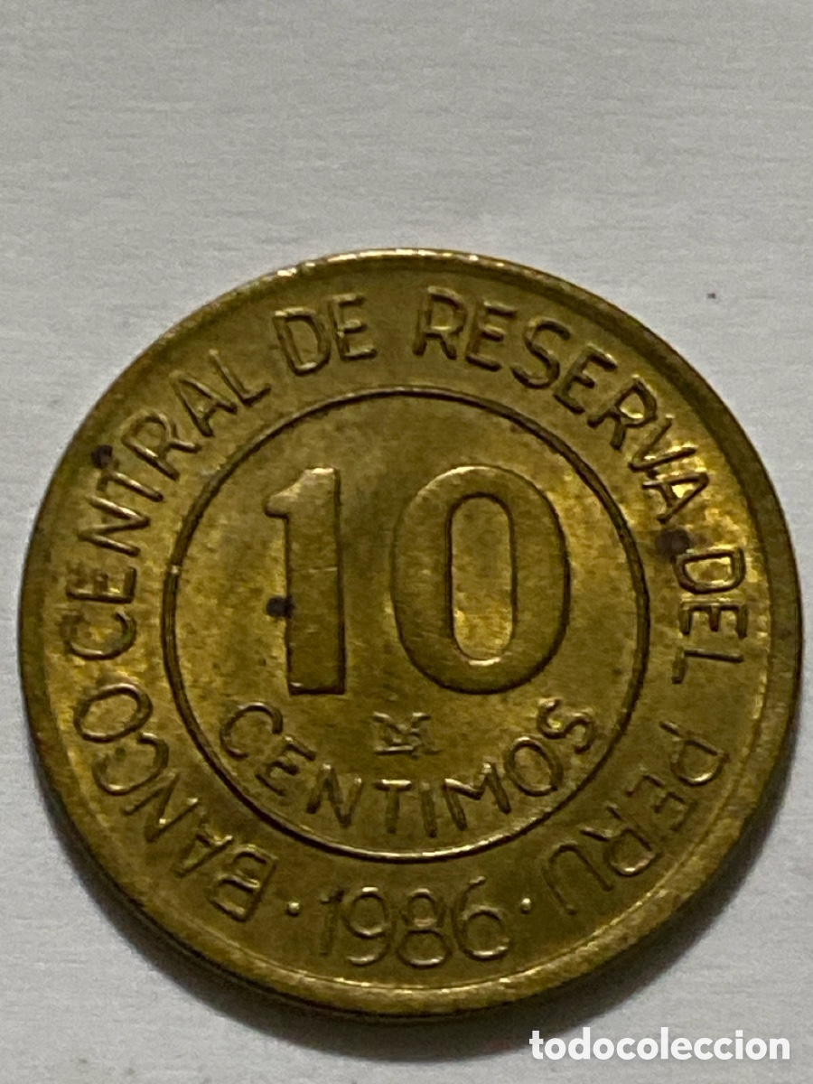 Monedas antiguas de Am&eacute;rica: Peru 10 centimos 1986 - Foto 1