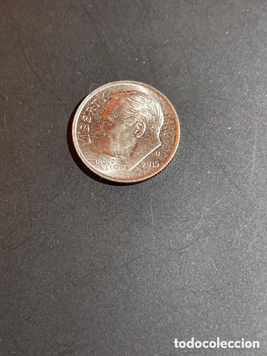 Monedas antiguas de Am&eacute;rica: ONE dime EEUU a&ntilde;o 2015 - Foto 1