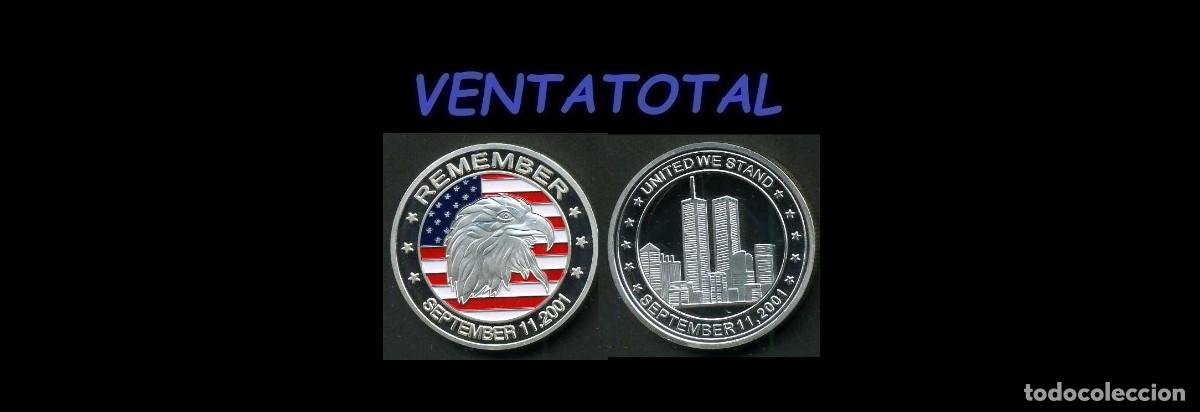 Monedas antiguas de América: ESTADOS UNIDOS MEDALLA PLATA TIPO MONEDA (HOMENAJE AL 11M LAS TORRES GEMELAS )DENTRO LA DESCRIPCION