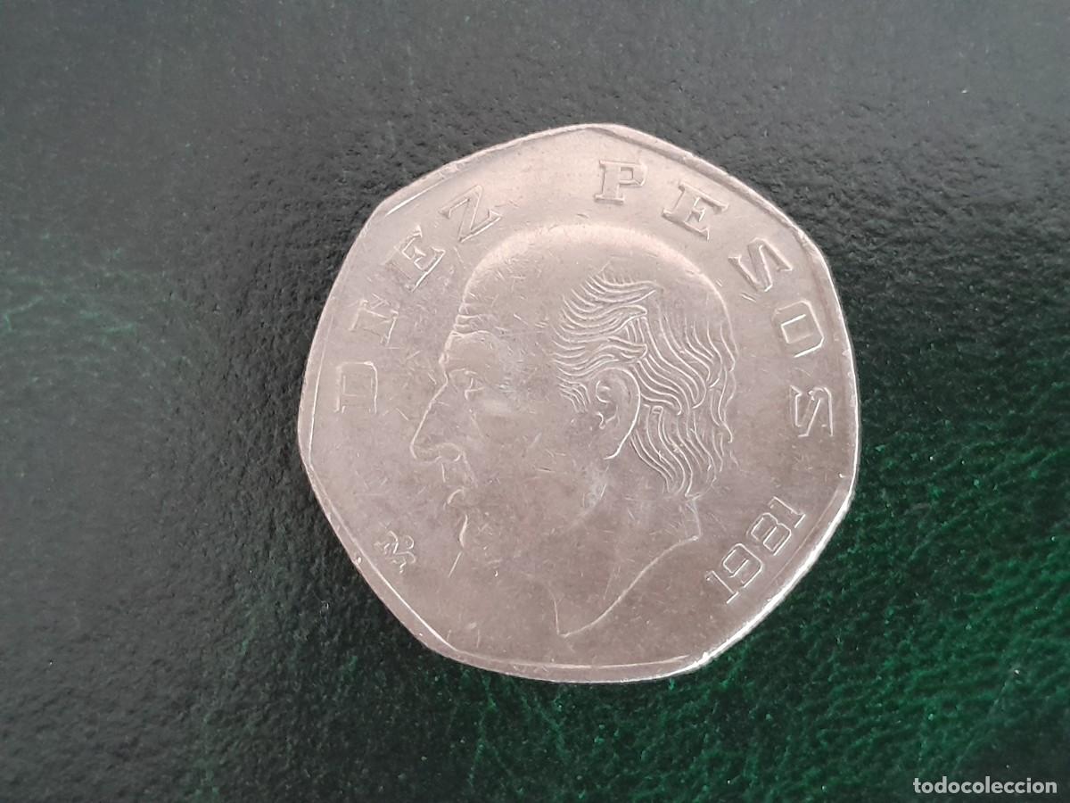 Monedas antiguas de Am&eacute;rica: MONEDA ESTADOS UNIDOS MEXICANOS DIEZ PESOS A&Ntilde;O 1981