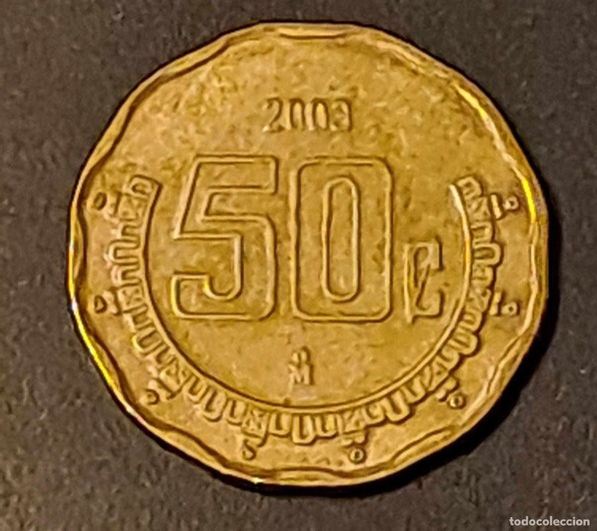 Monedas antiguas de Am&eacute;rica: MONEDA 50 CENTAVOS MEXICO A&Ntilde;O 2003 - Foto 2