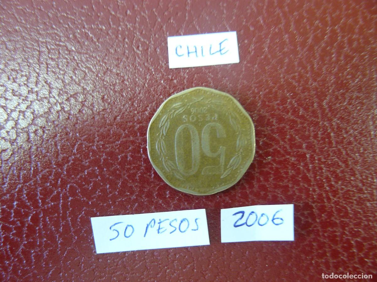 Monedas antiguas de Am&eacute;rica: Moneda de Chile 50 Pesos 2006 - Foto 2