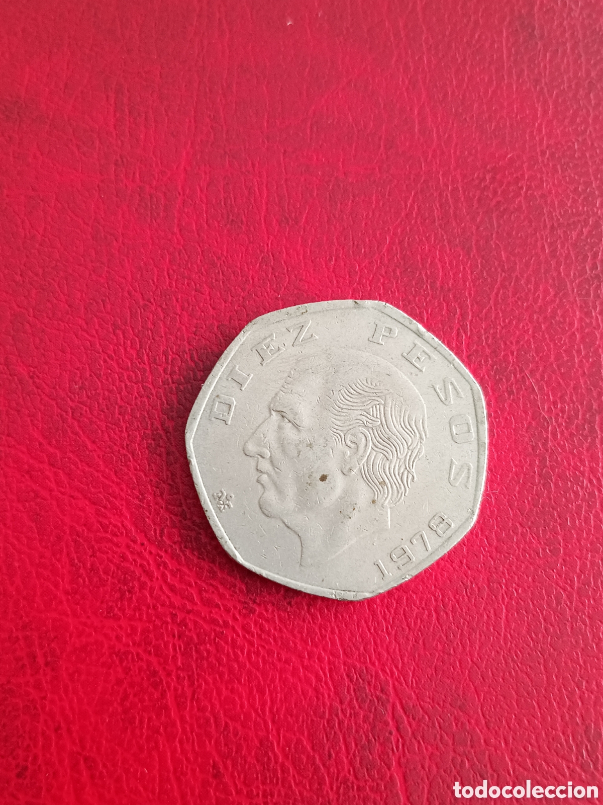 Alte M&uuml;nzen aus Amerika: 10 PESOS 1978 - M&Eacute;XICO
