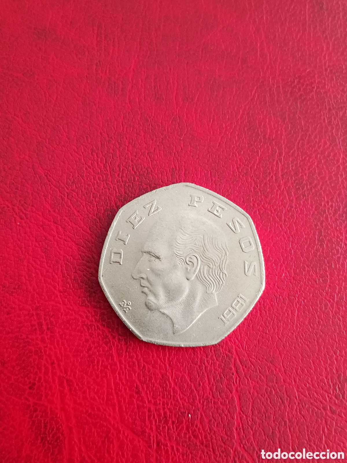 Alte M&uuml;nzen aus Amerika: 10 PESOS 1981 - M&Eacute;XICO
