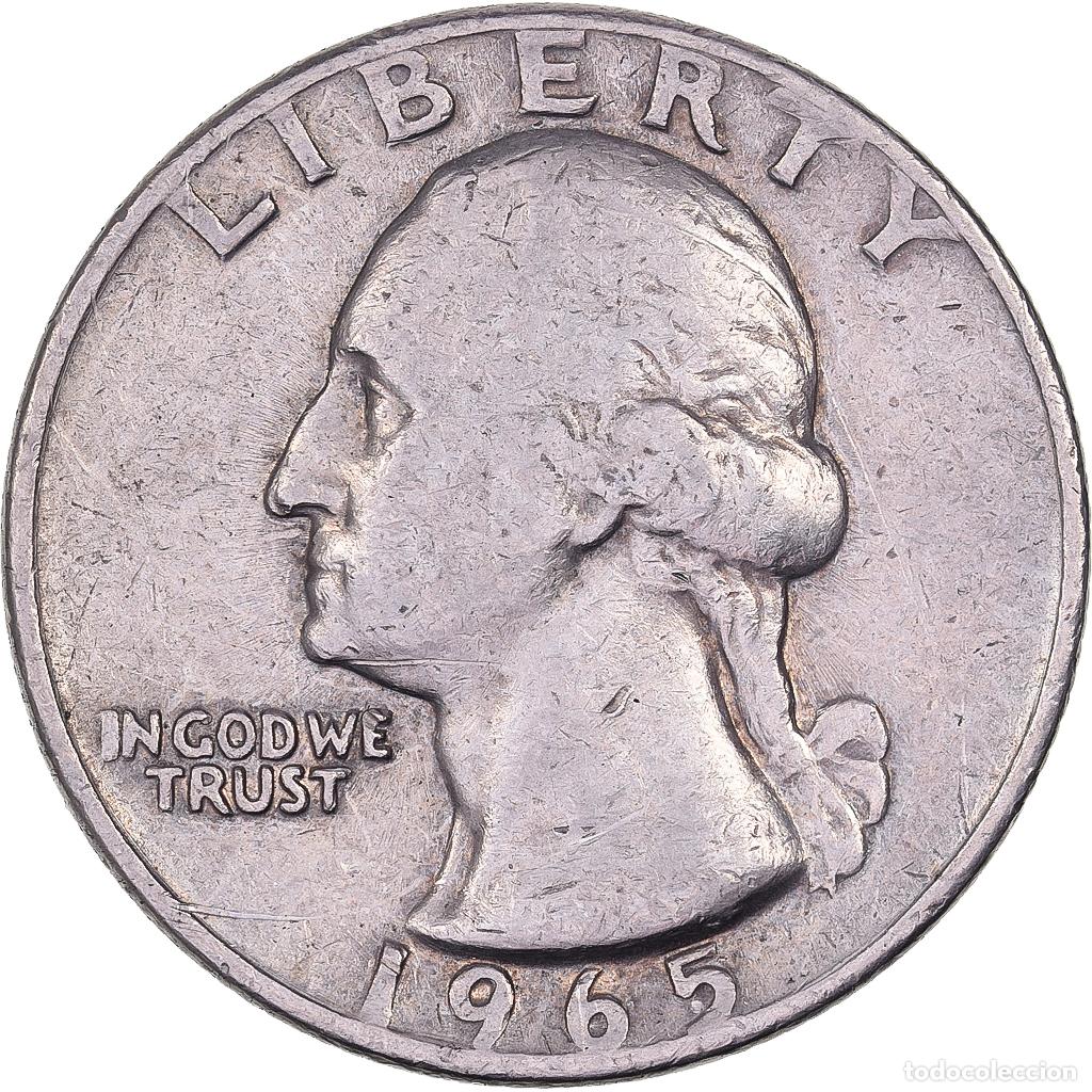 Monedas antiguas de Am&eacute;rica: [#638060] Estados Unidos, Quarter, Washington Quarter, 1965, U.S. Mint, Cobre - n&iacute;quel