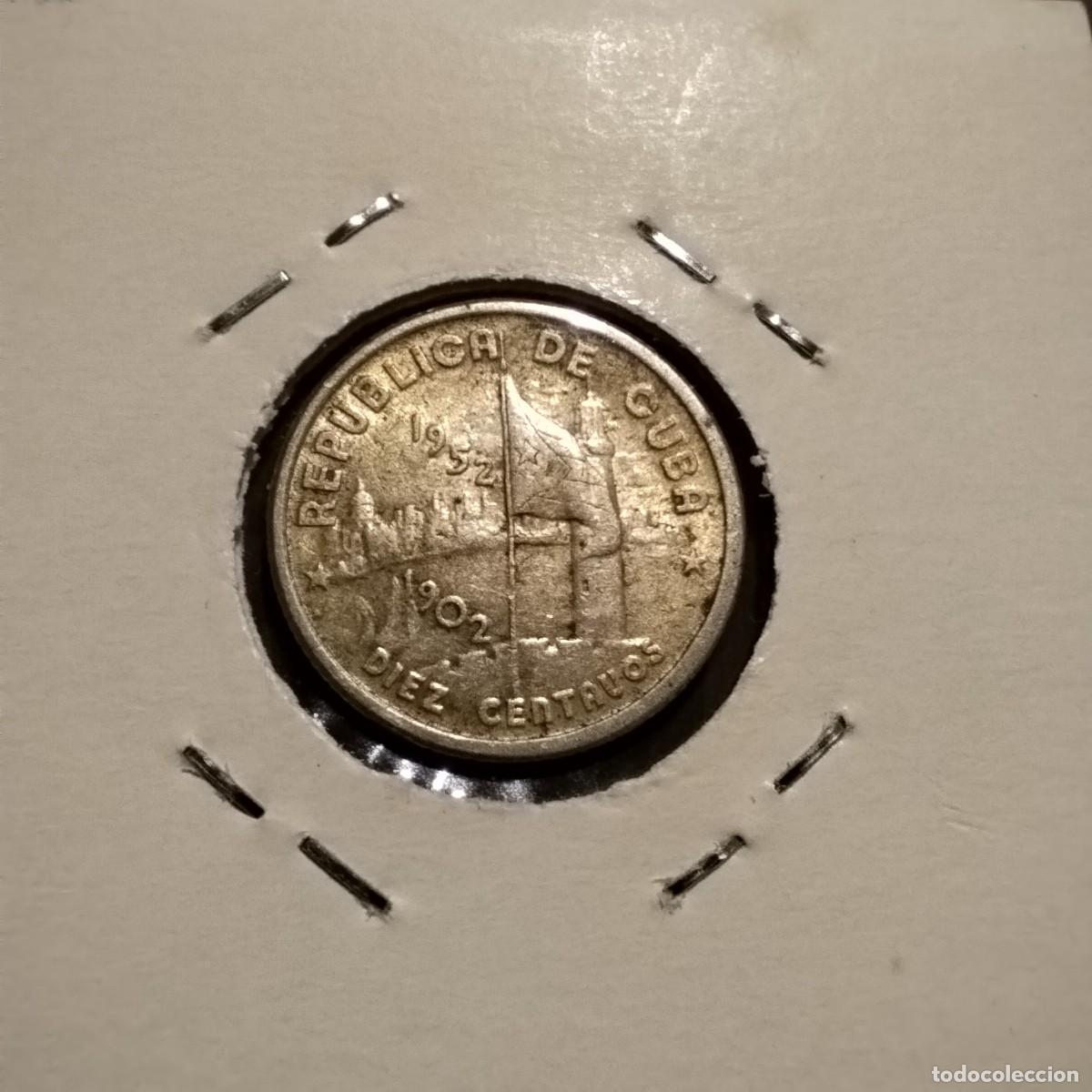 Monedas antiguas de Am&eacute;rica: Moneda 10 centavos, Cuba 1952 - Foto 2