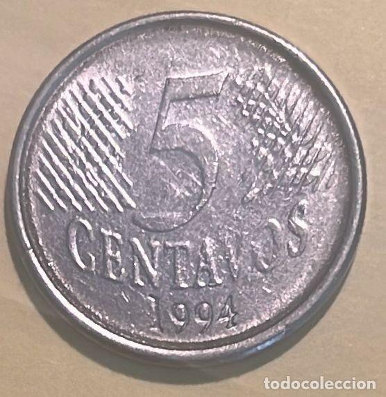Monedas antiguas de Am&eacute;rica: BRASIL 5 CENTAVOS 1994 - Foto 2