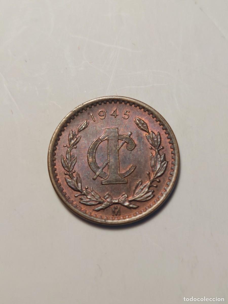 Monedas antiguas de Am&eacute;rica: Mexico 1 centavo 1945 UNC - Foto 2