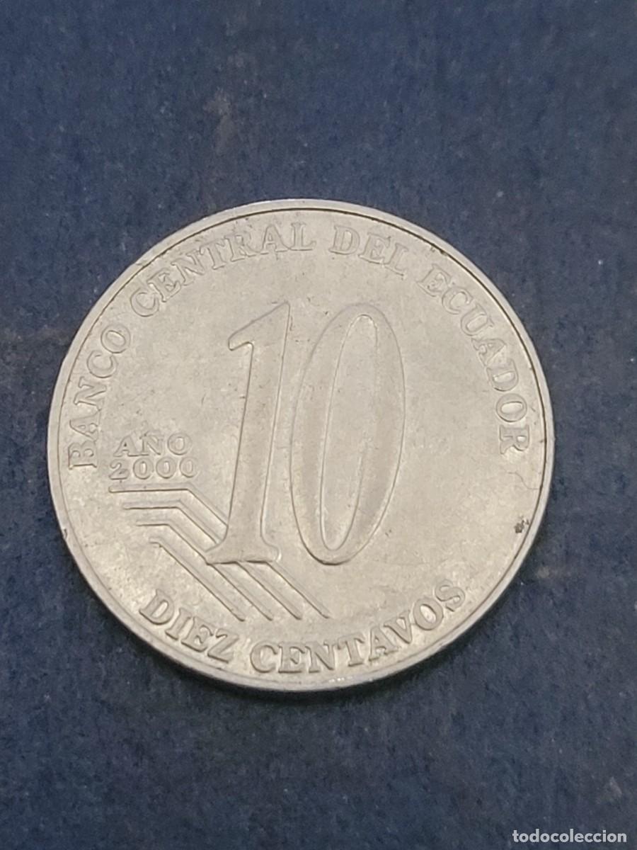 Monedas antiguas de Am&eacute;rica: Moneda 10 centavos 2000 Ecuador - Foto 2
