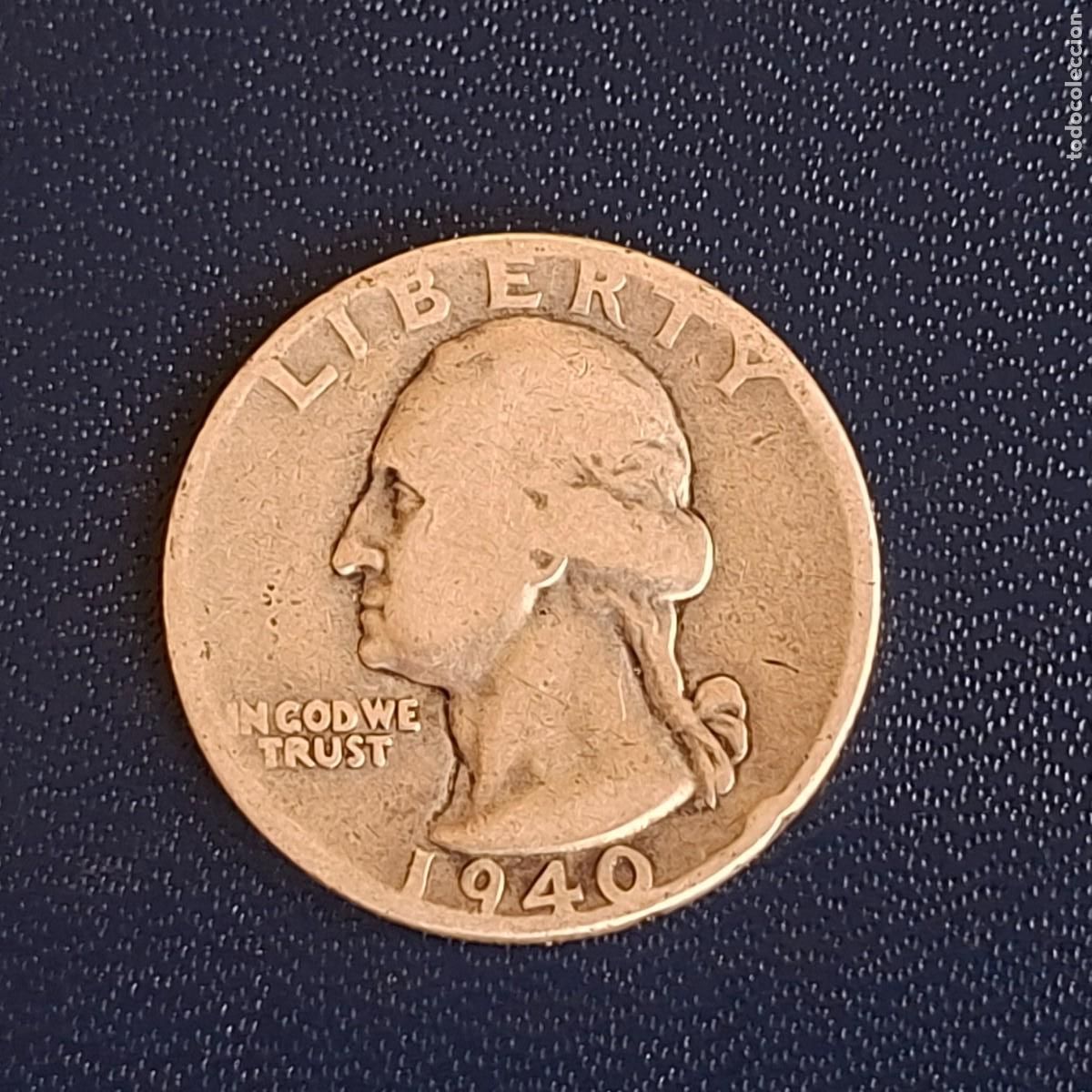 Old Coins of America: Quarter dollar [Un cuarto d&oacute;lar 25 centavos]&bull; USA &bull; 1940