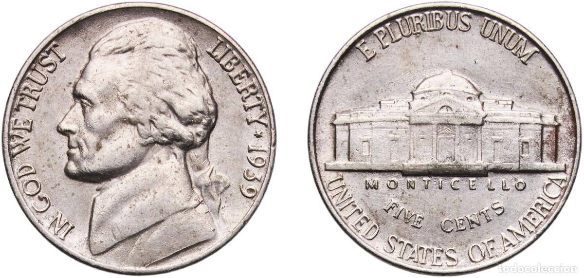 Monedas antiguas de Am&eacute;rica: United States Federal republic 1939 5 Cents &rdquo;Jefferson Nickel&rdquo; (1st portrait) Copper-nickel (75% Co