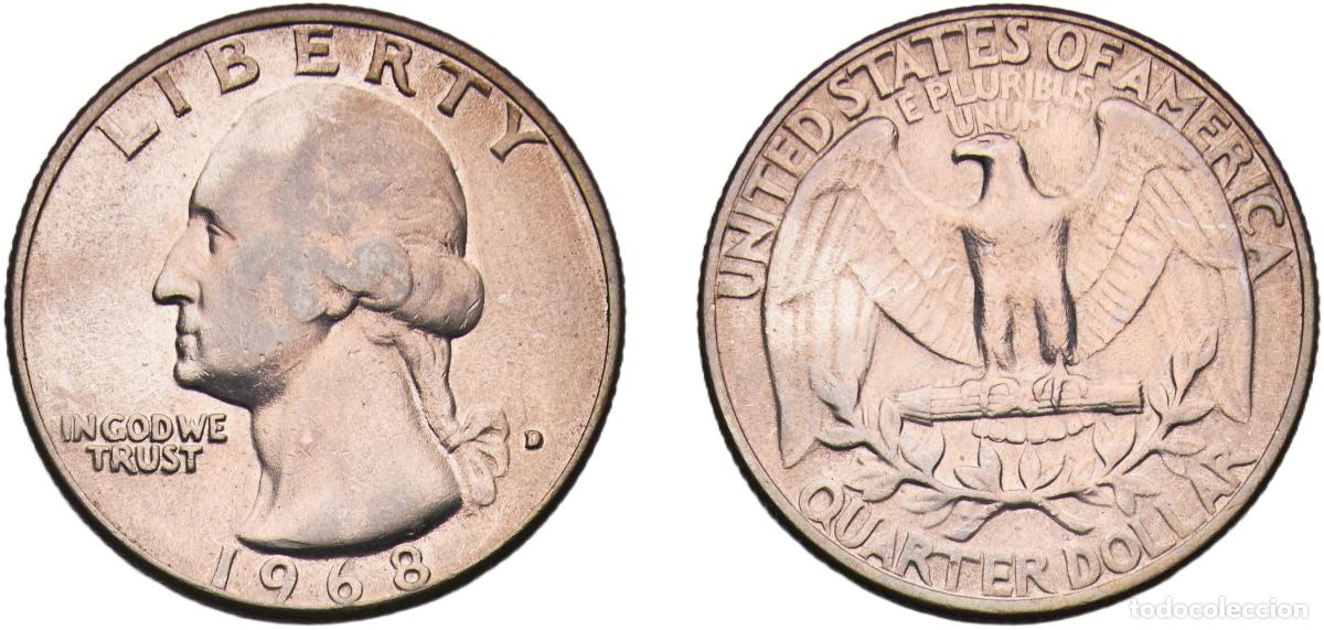 Monedas antiguas de Am&eacute;rica: United States Federal republic 1968 D &frac14; Dollar &rdquo;Washington Quarter&rdquo; Copper-nickel clad copper Denve