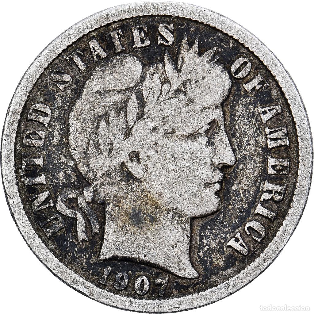 Monedas antiguas de Am&eacute;rica: [#1167314] Estados Unidos, Dime, Barber, 1907, Philadelphia, Plata, BC+, KM:113