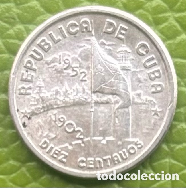 Monedas antiguas de Am&eacute;rica: CUBA. 10 CENTAVOS DE PESO. 1952. PLATA.