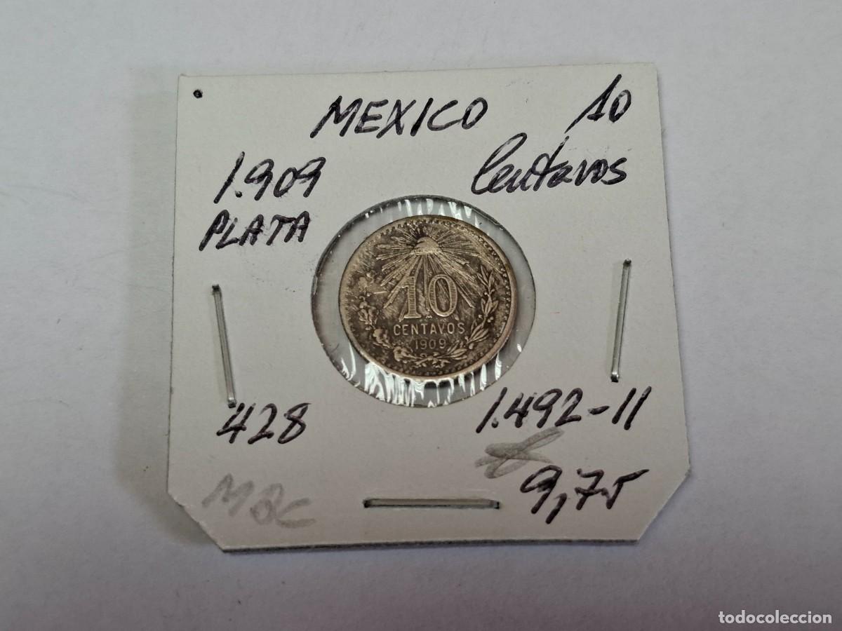 Monedas antiguas de Am&eacute;rica: 10 CENTAVOS de PLATA de 1909 Km 428 MEXICO en MBC