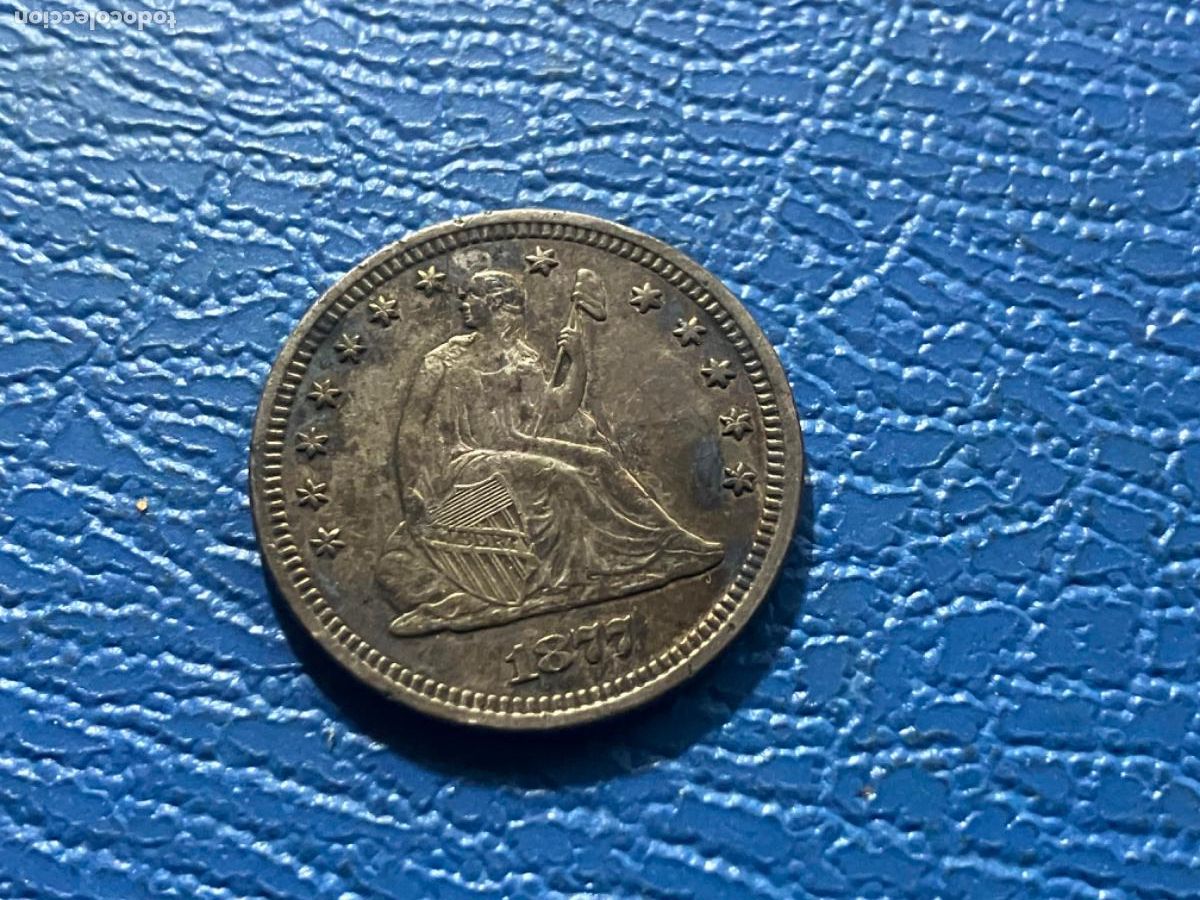 Monedas antiguas de Am&eacute;rica: Quarter Dollar D&oacute;lar Plata Estados Unidos 1877
