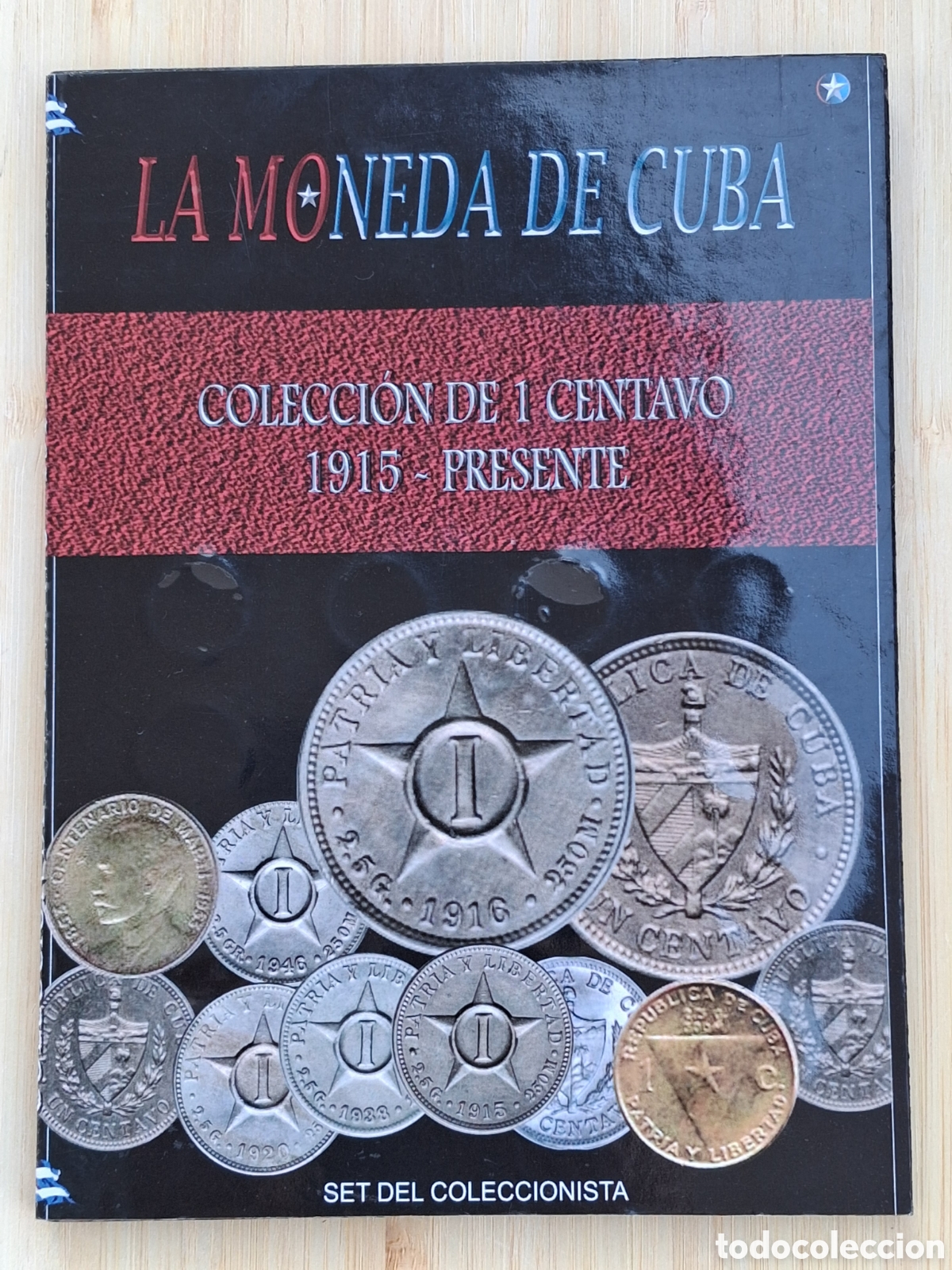 Monedas antiguas de Am&eacute;rica: Monedas Colecci&oacute;n Centavos Cuba 1915 - Presente