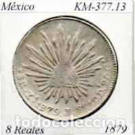 Monedas antiguas de Am&eacute;rica: M&Eacute;XICO 1879 (1), 8 REALES, KM-377.13, ZACATECAS. AG, 2 ESCANER