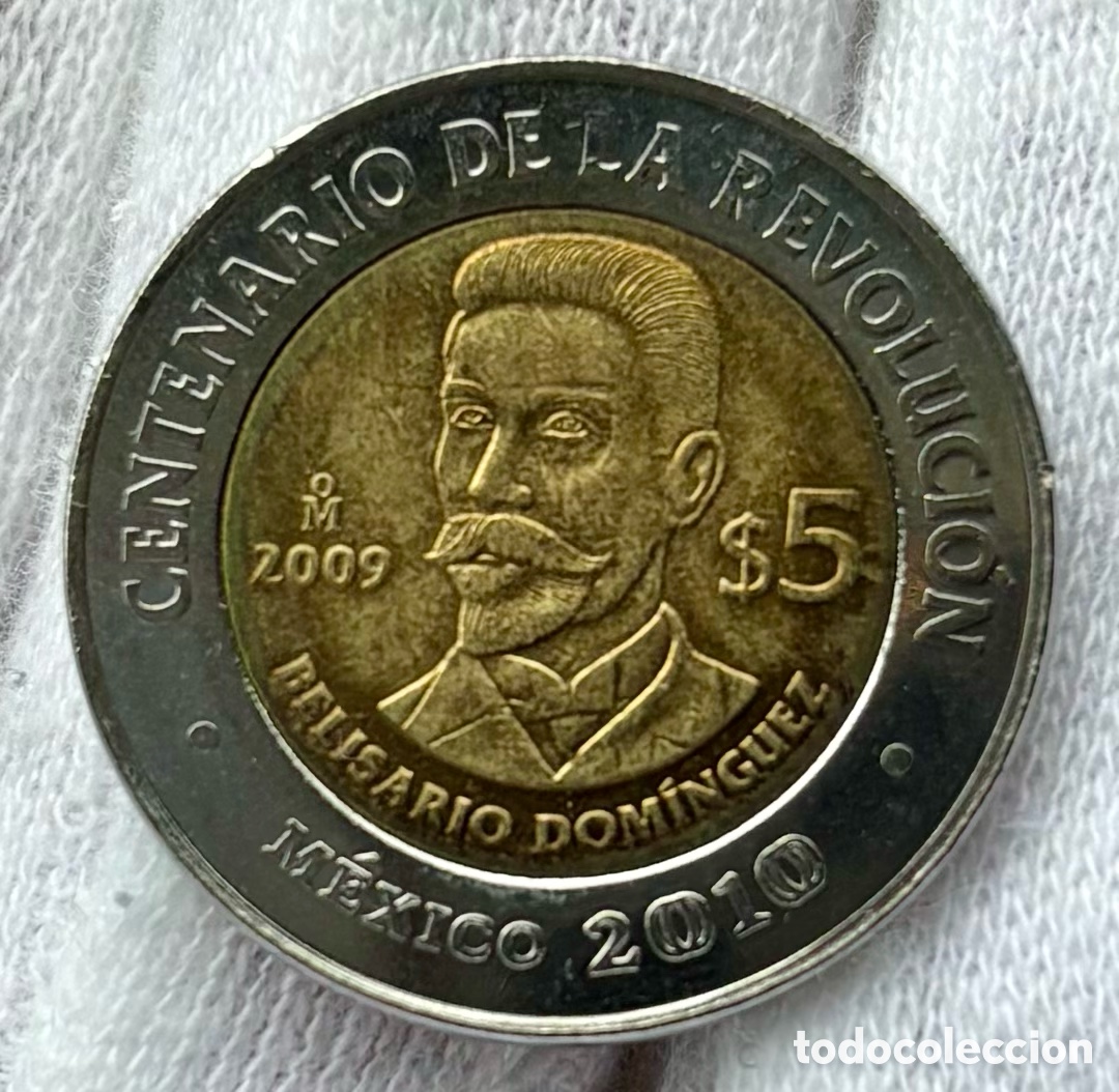 Alte M&uuml;nzen aus Amerika: Moneda M&Eacute;XICO 5 Pesos 2009 SC Belisario Dom&iacute;nguez. Bimetalica Conmemorativa