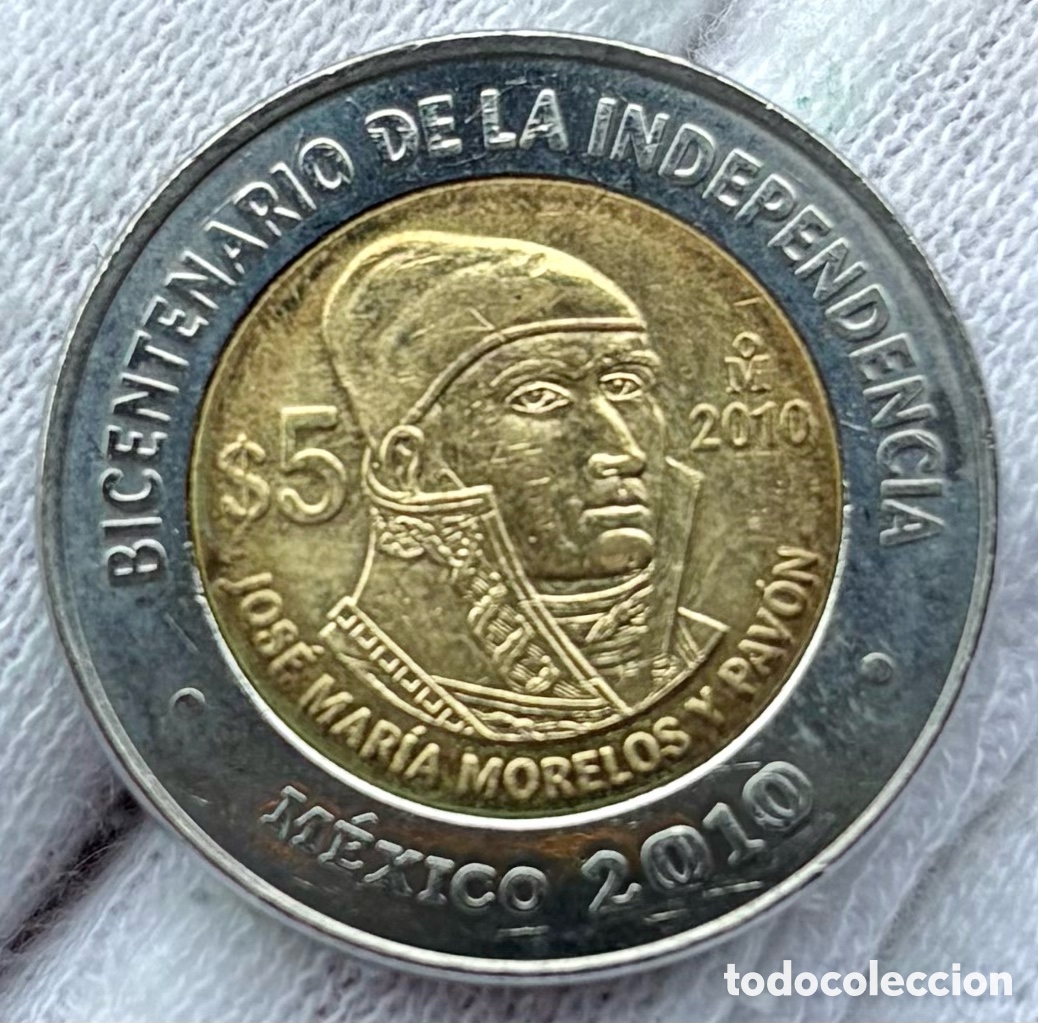 Monedas antiguas de Am&eacute;rica: Moneda M&Eacute;XICO 5 Pesos 2010 SC. Jos&eacute; Mar&iacute;a Morelos y Pavon. Bimetalica Conmemorativa
