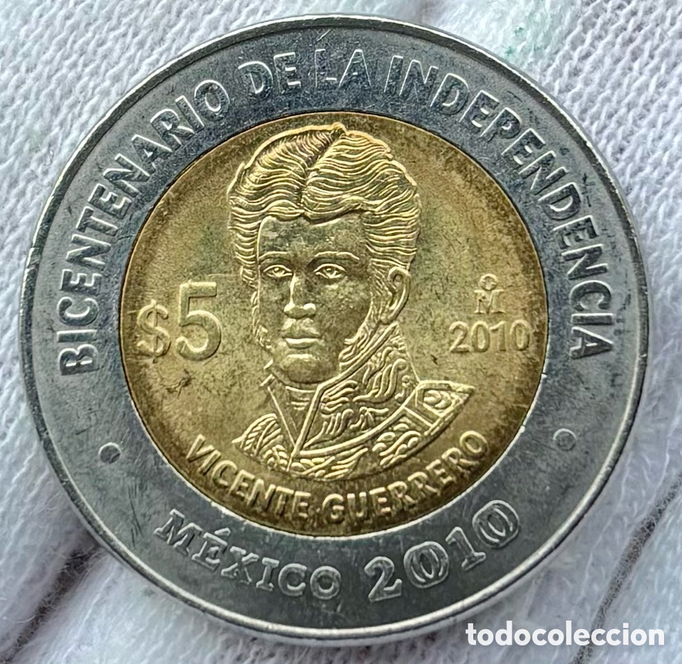 Monedas antiguas de Am&eacute;rica: Moneda M&Eacute;XICO 5 Pesos 2010 SC Vicente Guerrero. Bimetalica Conmemorativa