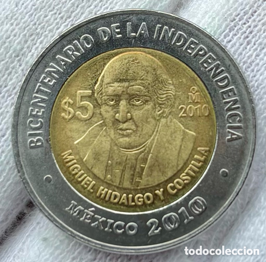Monedas antiguas de Am&eacute;rica: Moneda M&Eacute;XICO 5 Pesos 2010 SC. Miguel Hidalgo y Costilla . Bimetalica Conmemorativa