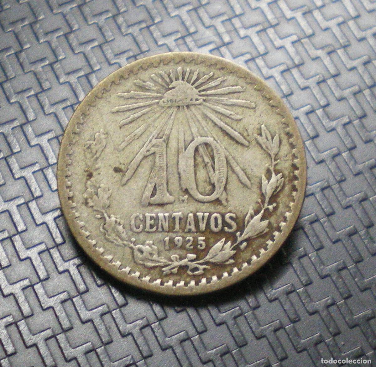 Monedas antiguas de Am&eacute;rica: MEXICO - 10 CENTAVOS de PLATA 1925