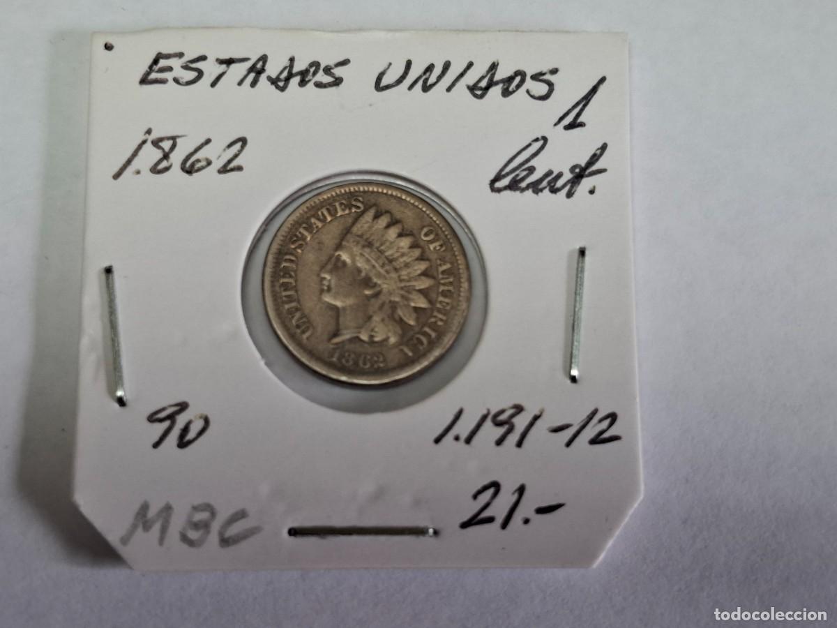 Monedas antiguas de Am&eacute;rica: 1 CENTAVO de 1862 KM 90 ESTADOS UNIDOS en MBC