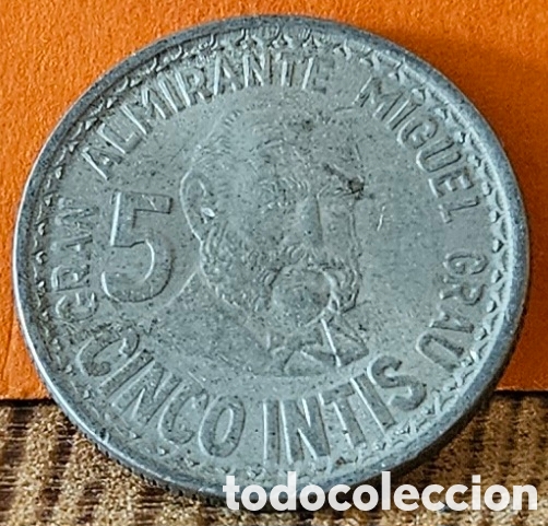 Monedas antiguas de Am&eacute;rica: PER&Uacute;, 5 INTIS, 1987. - Foto 1