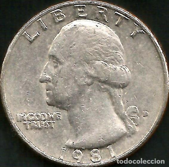 Monedas antiguas de Am&eacute;rica: E.E.U.U. 1981 - CECA D - QUARTER DOLLAR - KM A164a - CIRCULADA (DENVER)