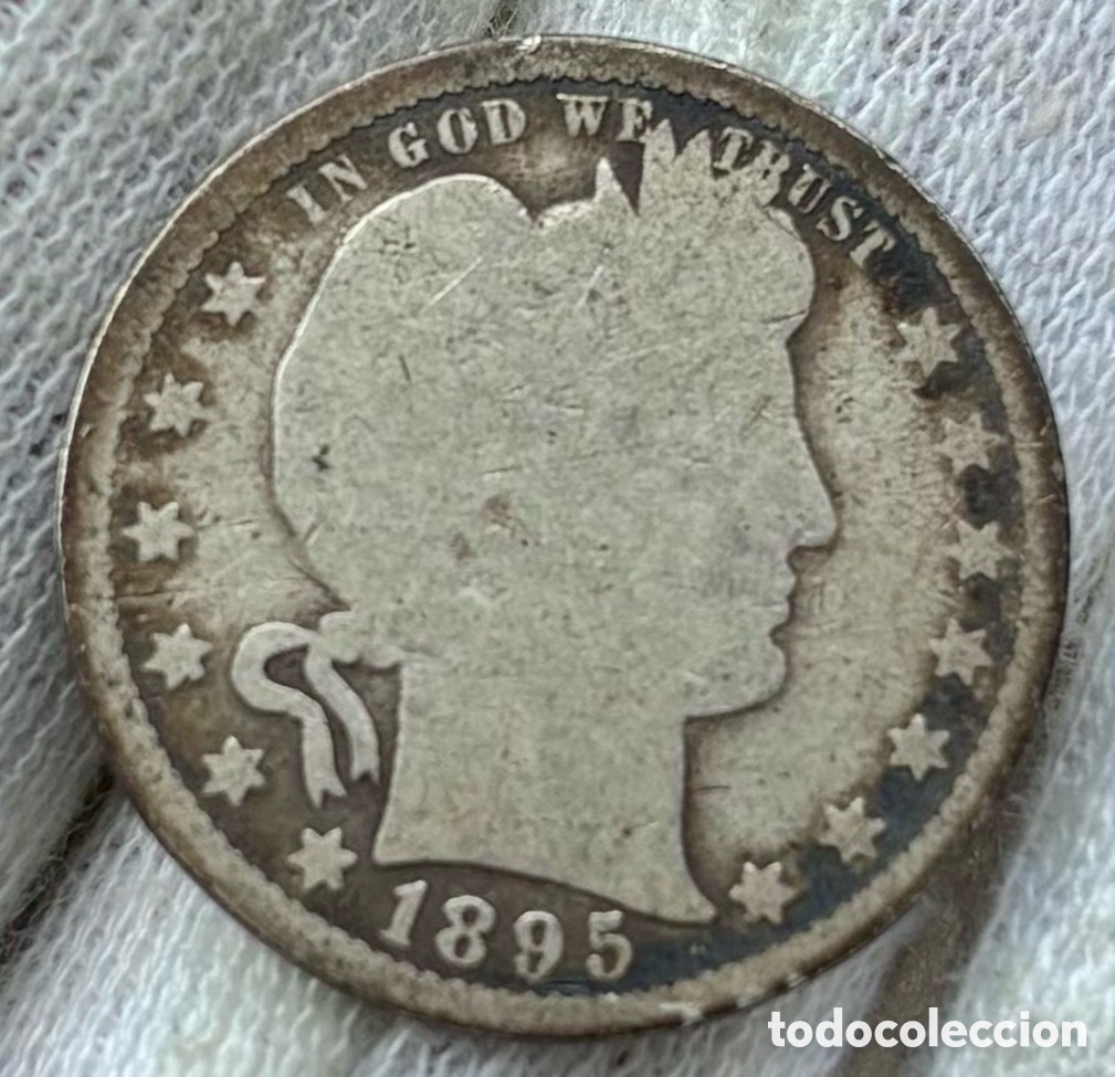 Monedas antiguas de Am&eacute;rica: Moneda PLATA USA 1/4 D&oacute;lar 1895 Barber. EEUU Estados Unidos Quarter Dollar