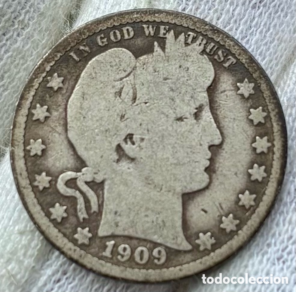 Monedas antiguas de Am&eacute;rica: Moneda PLATA USA 1/4 D&oacute;lar 1909 Barber. EEUU Estados Unidos. Quarter Dollar