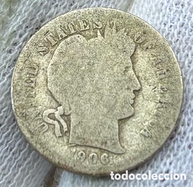 Monedas antiguas de Am&eacute;rica: Moneda PLATA USA 1 Dime 1906 Barber. EEUU Estados Unidos