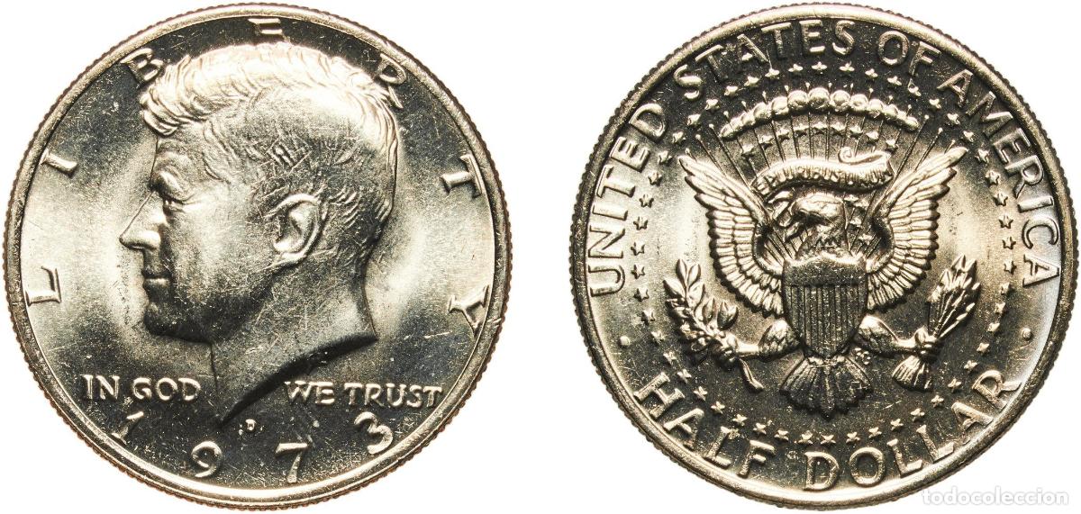 Monedas antiguas de Am&eacute;rica: United States Federal republic 1973 D &frac12; Dollar &rdquo;Kennedy Half Dollar&rdquo; Copper-nickel clad copper (91.