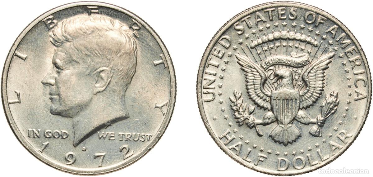 Monedas antiguas de Am&eacute;rica: United States Federal republic 1972 D &frac12; Dollar &rdquo;Kennedy Half Dollar&rdquo; Copper-nickel clad copper (91.