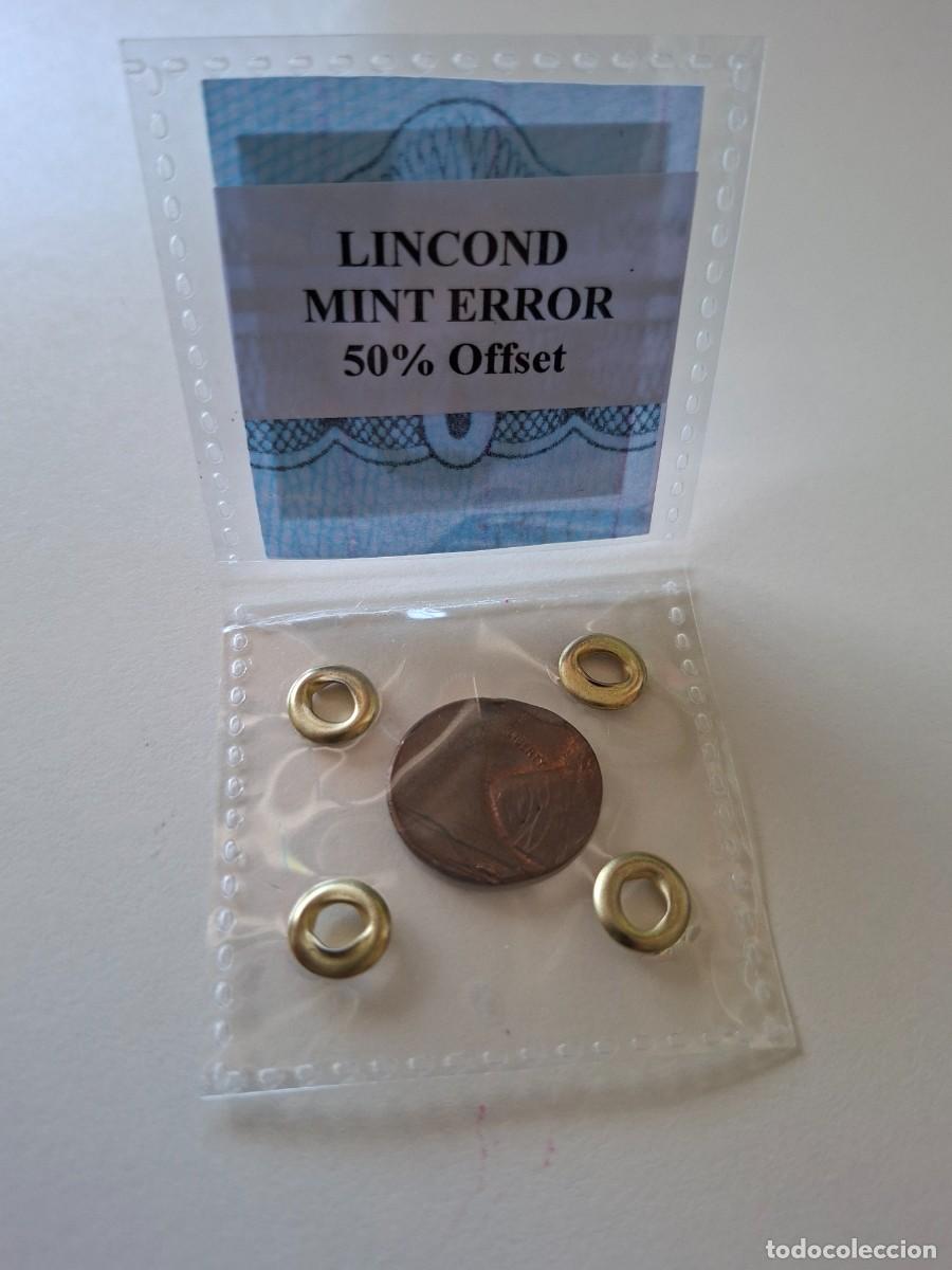 Monedas antiguas de Am&eacute;rica: Lincond Mint Error 50% offset