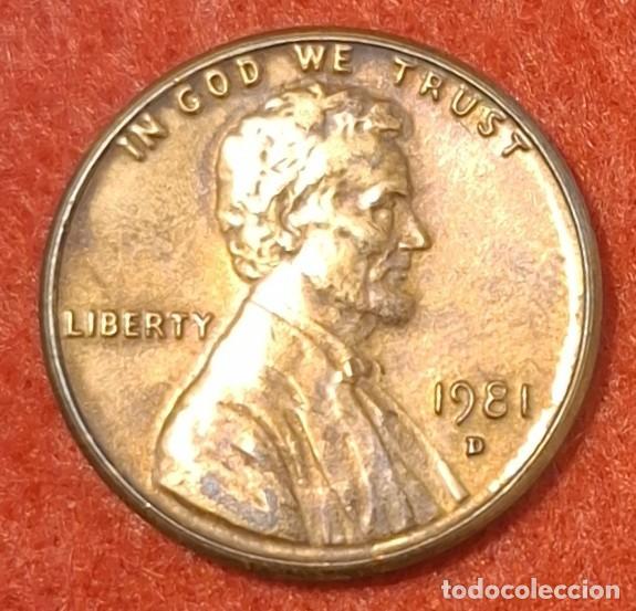 Monedas antiguas de Am&eacute;rica: MONEDA DE ESTADOS UNIDOS 1981 - 1 CENTAVO, CECA D - LINCOLN - COBRE-ZINC