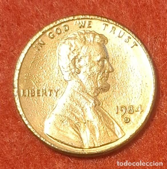Monedas antiguas de Am&eacute;rica: MONEDA DE ESTADOS UNIDOS 1984 - 1 CENTAVO, CECA D - LINCOLN - COBRE-ZINC