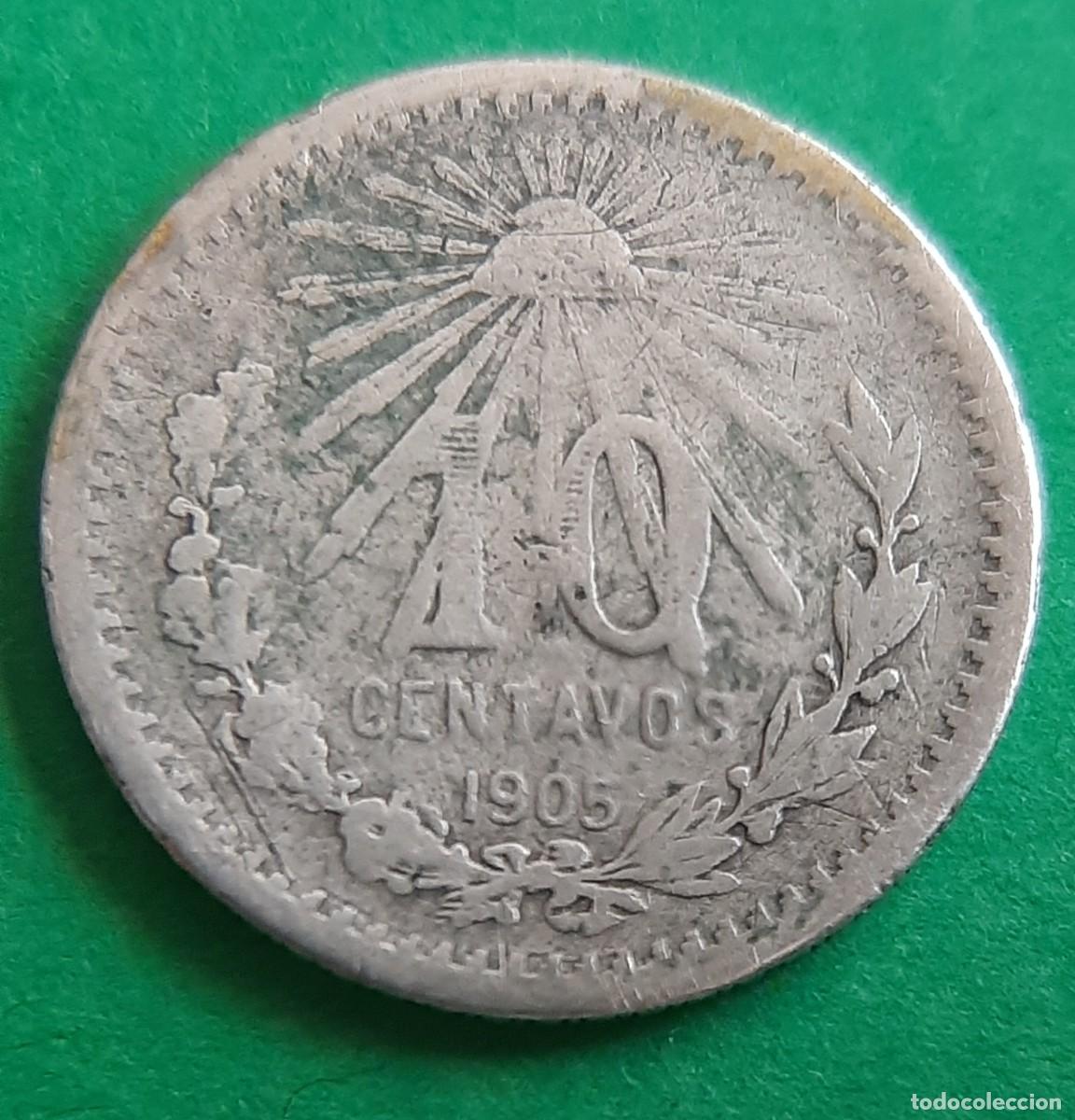 Monedas antiguas de Am&eacute;rica: (M&Eacute;XICO)(PLATA)(1905) 10 CENTAVOS