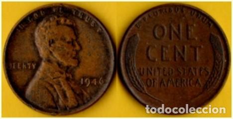 Monedas antiguas de Am&eacute;rica: 1946 - ESTADOS UNIDOS - LINCOLN - 1 CENTAVO DE DOLAR - KM # A132