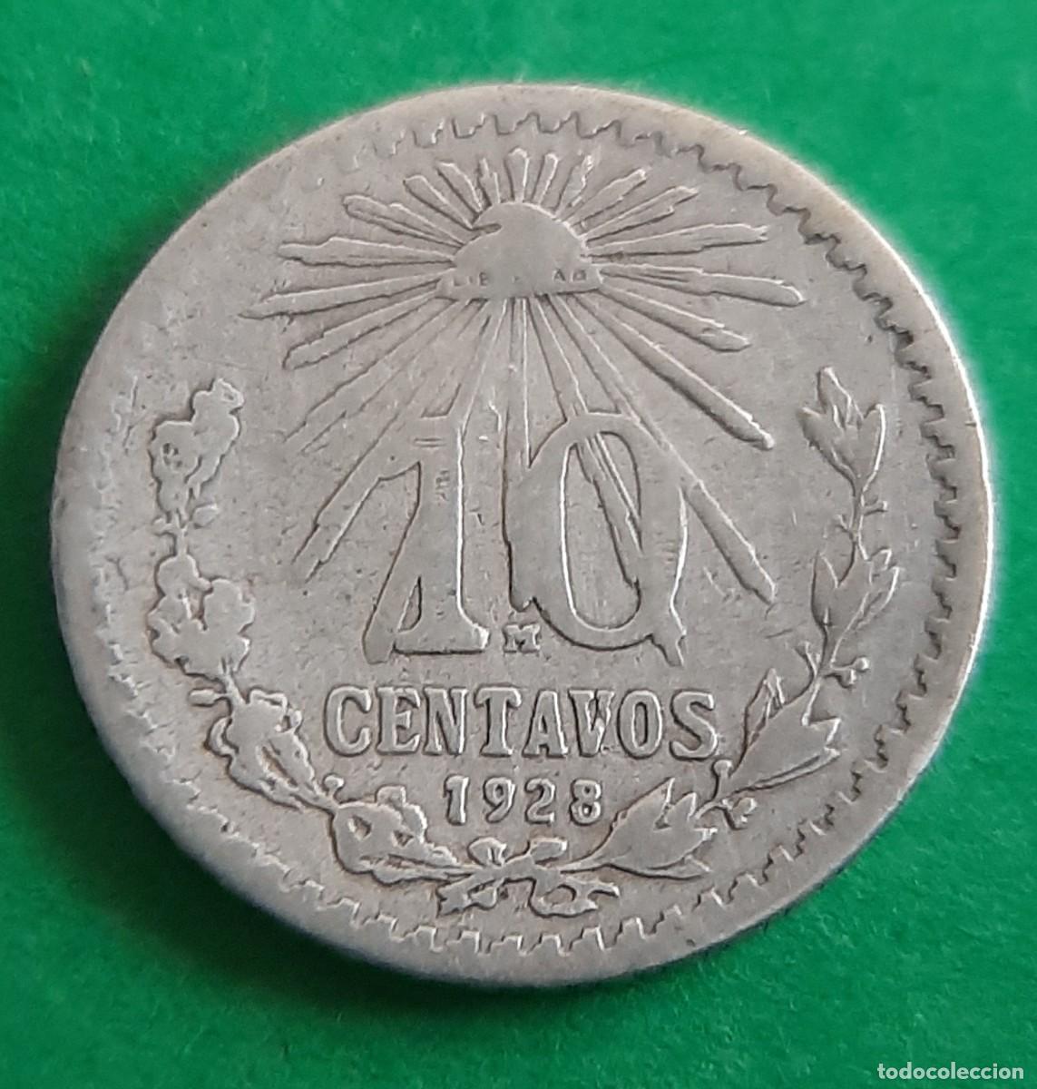 Monedas antiguas de Am&eacute;rica: (M&Eacute;XICO)(PLATA)(1928) 10 CENTAVOS