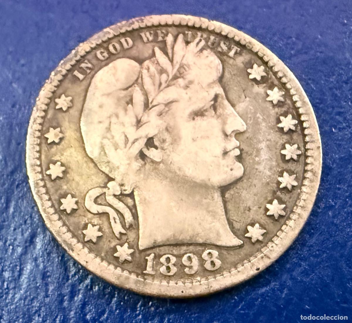 Monedas antiguas de Am&eacute;rica: 25 centavos de d&oacute;lar estadounidense 1898 (Barber Quarter) Plata