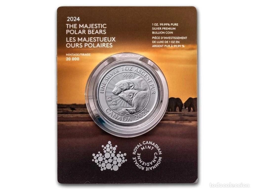 Monedas antiguas de Am&eacute;rica: Onza Plata Canad&aacute; &rdquo;The Majestic Polar Bear&rdquo; (2024).