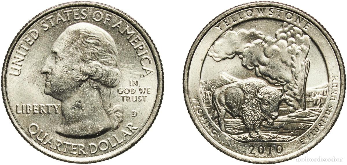 Monedas antiguas de Am&eacute;rica: United States Federal republic 2010 D &frac14; Dollar &rdquo;Washington Quarter&rdquo; (Yellowstone, Wyoming) Philadel