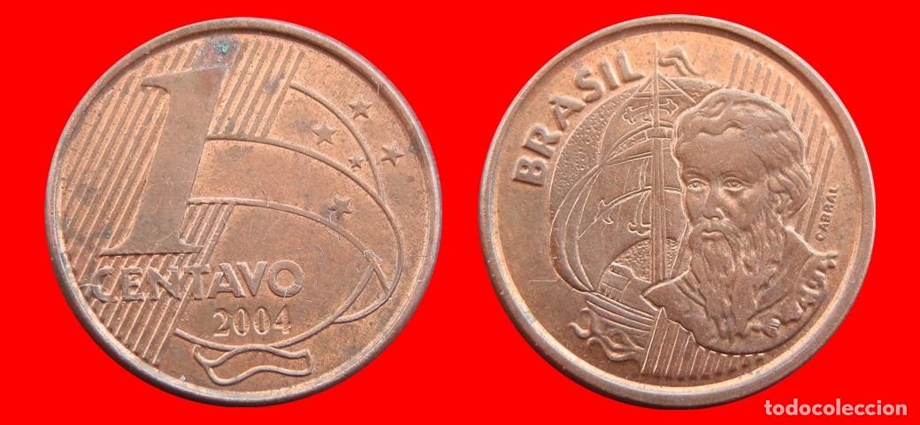 Monedas antiguas de Am&eacute;rica: 1 CENTAVO 2004 BRASIL-150121