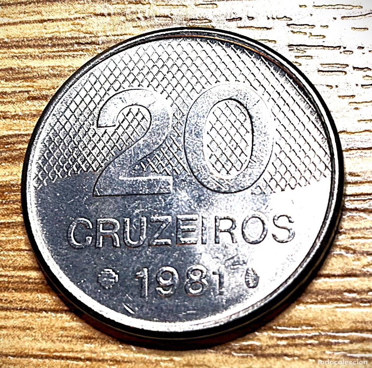 Monedas antiguas de Am&eacute;rica: Brasil - moneda de 20 cruzeiros-a&ntilde;o 1981 - acero inox. - ver fotos