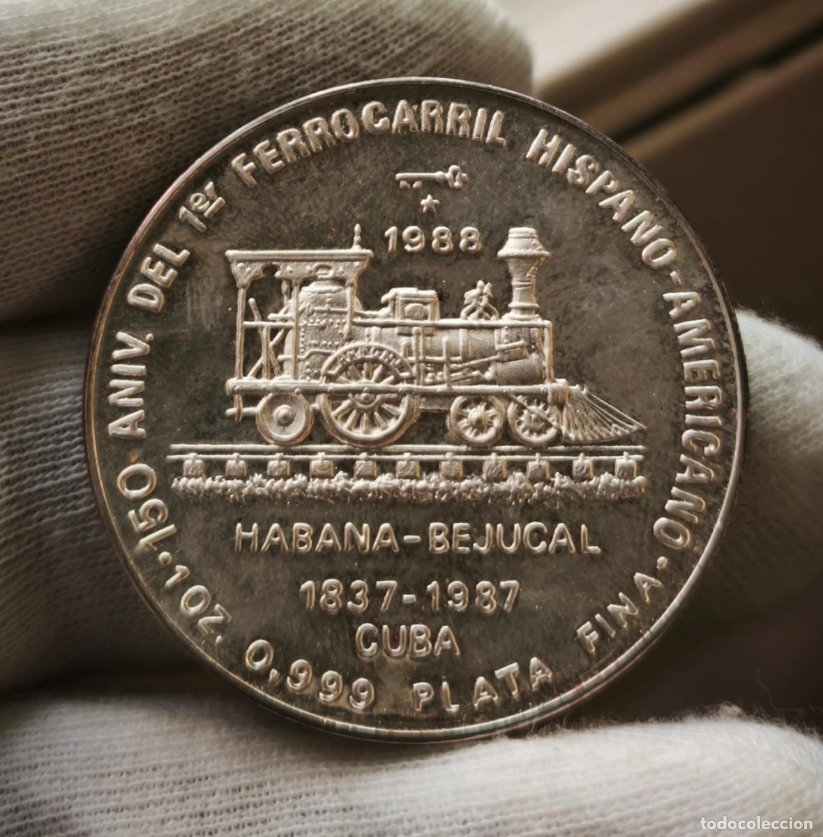 Monedas antiguas de Am&eacute;rica: Cuba 10 Pesos Primer ferrocarril cubano 1988 Km 205 Plata Pura