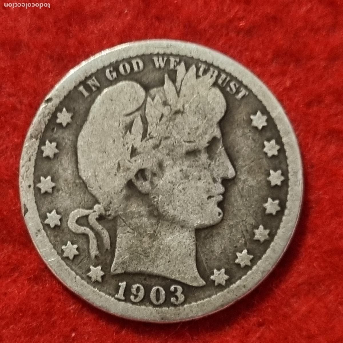 Monedas antiguas de Am&eacute;rica: MONEDA 1/4 QUARTER DE DOLAR PLATA 1903 ESTADOS UNIDOS MBC ORIGINAL C38