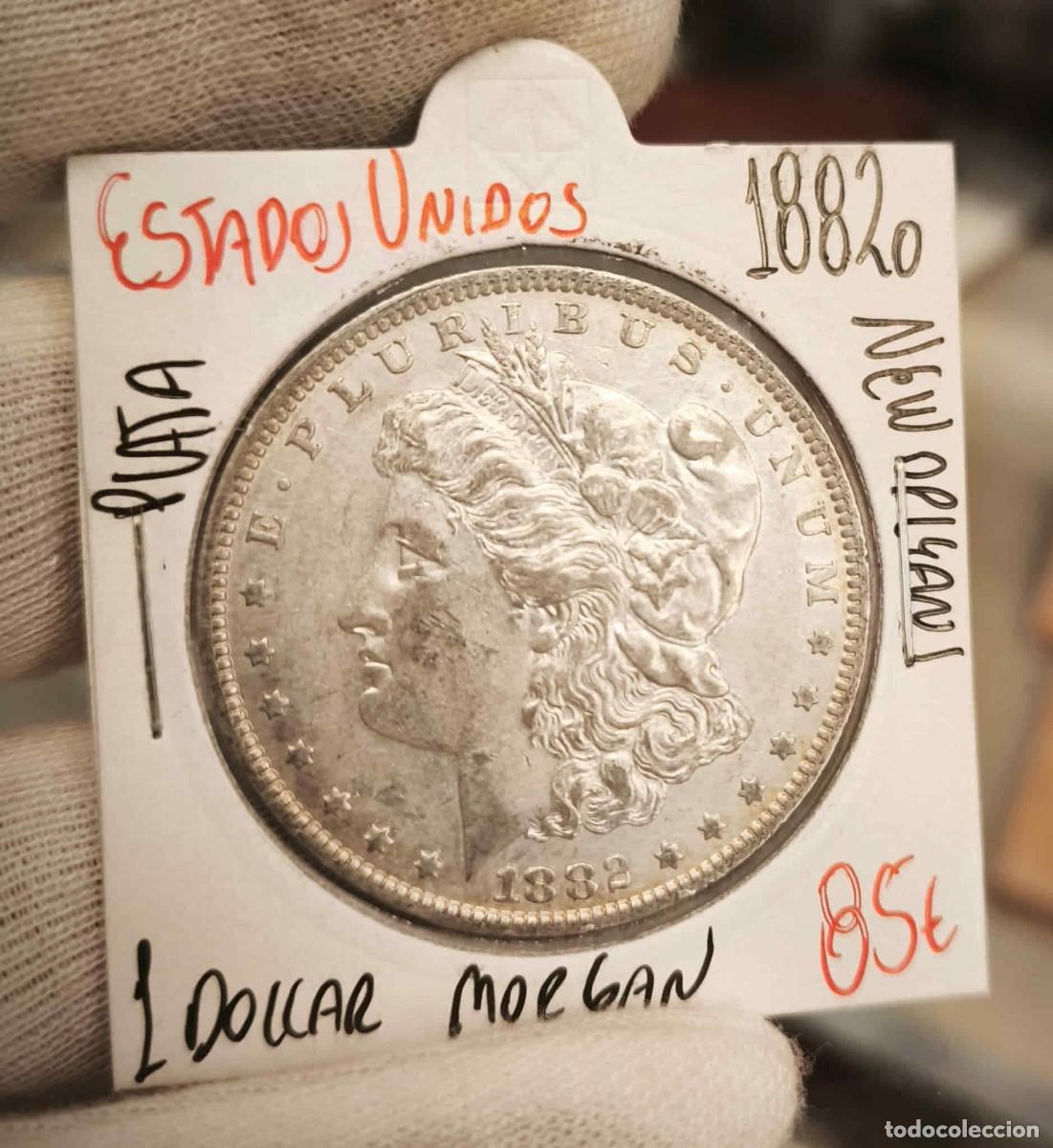 Monedas antiguas de Am&eacute;rica: Estados Unidos 1 D&oacute;lar &rdquo;Morgan Dollar&rdquo; 1882 O New Orleans Km 110 Plata