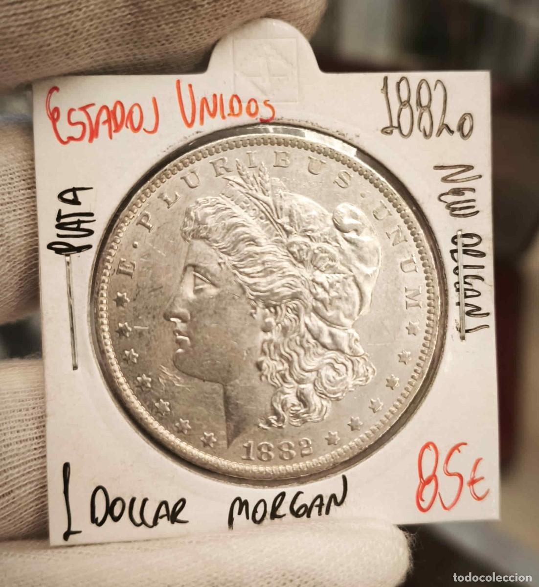 Monedas antiguas de Am&eacute;rica: Estados Unidos 1 D&oacute;lar &rdquo;Morgan Dollar&rdquo; 1882 O New Orleans Km 110 Plata